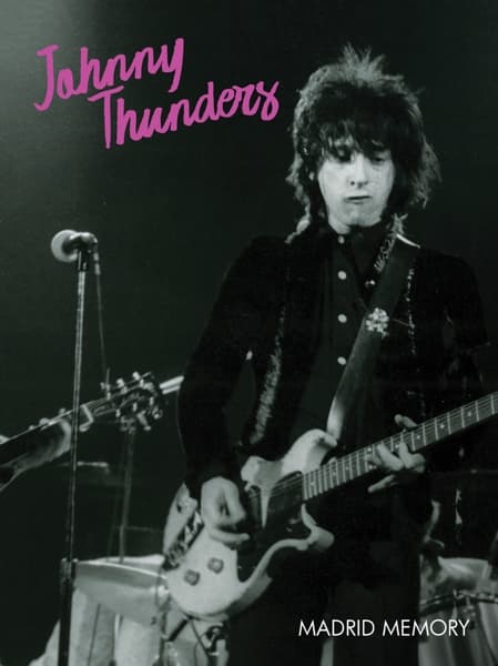 Johnny Thunders - Madrid Memory (DVD)