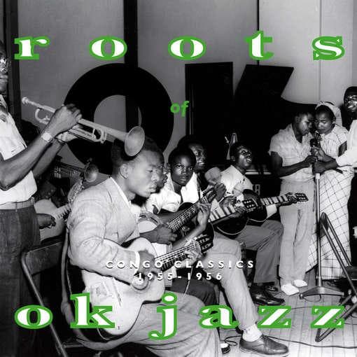 Various Artists - Roots Of Ok Jazz (CD)