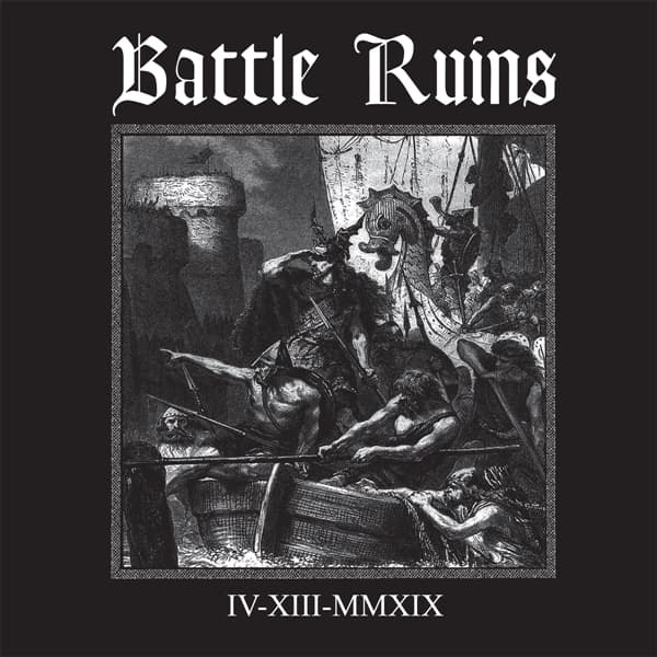 Battle Ruins - IV.XIII.MMXIX (10" LP) (Coloured Vinyl)