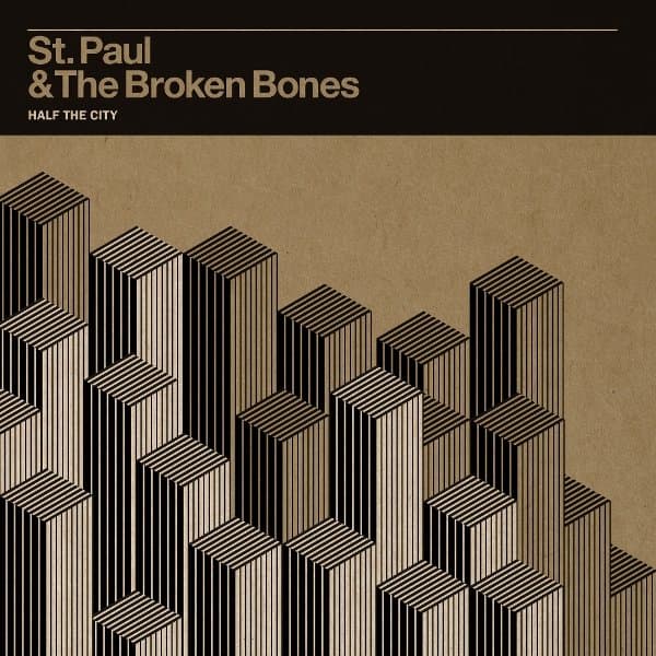 St. Paul & The Broken Bones - Half The City (LP)