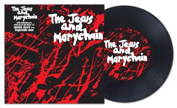 Jesus And Mary Chain - Upside Down (7" Single)