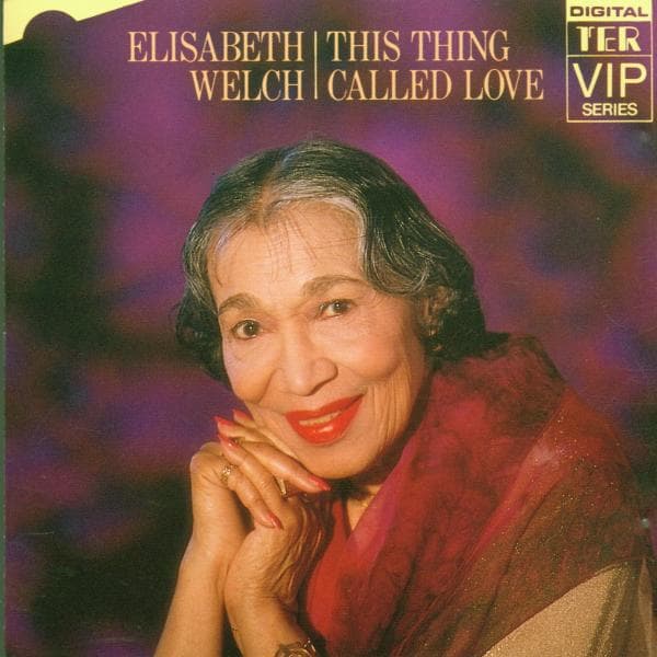 Elizabeth Welch - Elisabeth Welch This Thing Called Love (CD)