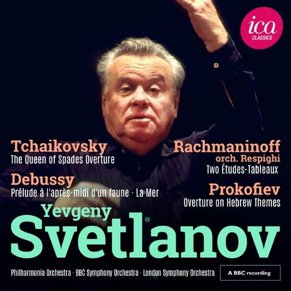Yevgeny Svetlanov, Philharmonia Orchestra, BBC Symphony Orchestra, London Symphony Orchestra - Debussy, Rachmaninoff, Tchaikovsky & Prokofiev (CD)