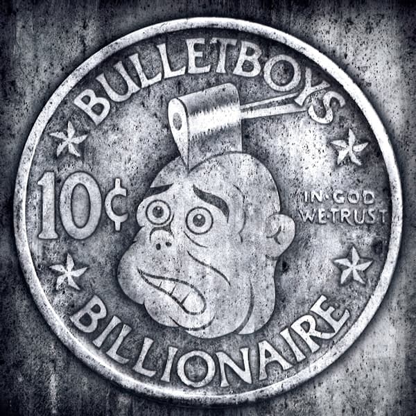 Bulletboys - 10 Cent Billionaire (LP) (Coloured Vinyl)