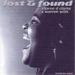 Sharon Dee Clarke & Warren Wills - Lost And Found