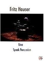 Fritz Hauser - Live