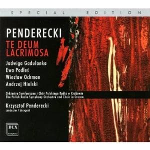 Krzysztof Penderecki - Te Deum Lacrimosa