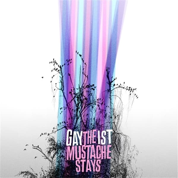 Gaytheist - The Mustache Stays (LP)