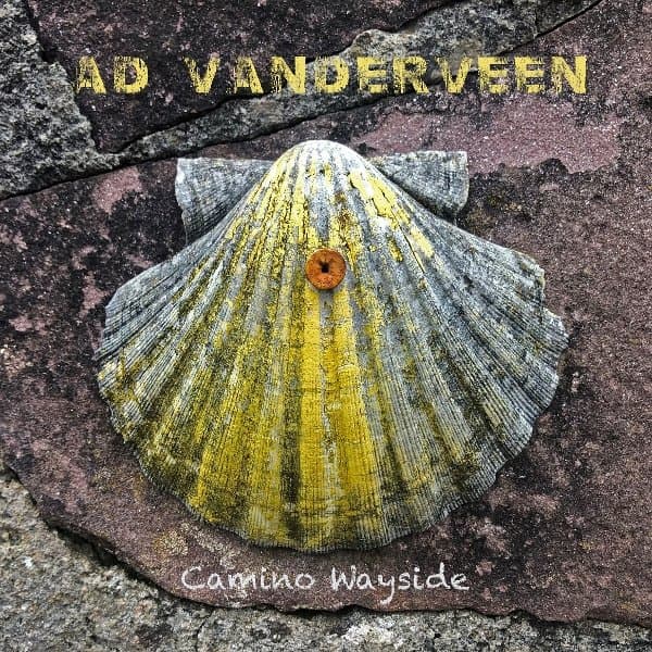 Ad Vanderveen - Camino Wayside (CD)
