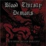 Blood Thirsty Demons - Let The War Begin (CD) (Remastered)