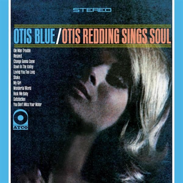 Redding, Otis - Otis Blue- Otis Redding Sings Soul