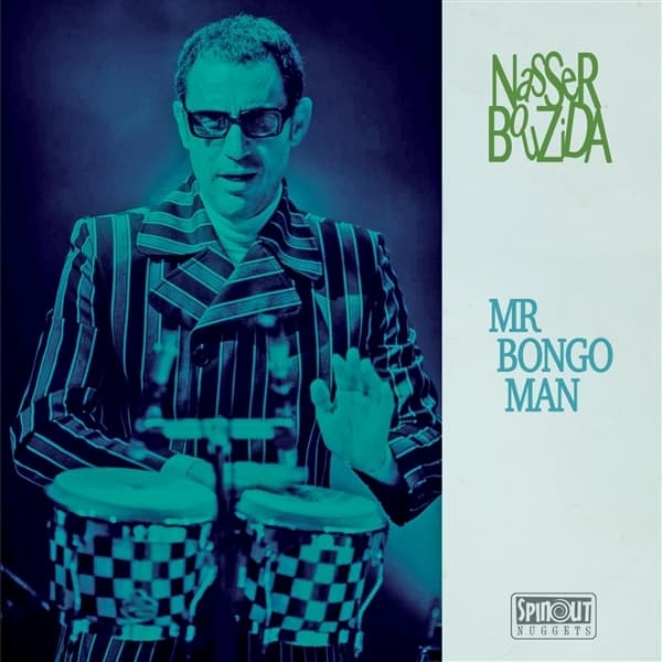 Nasser Bouzida - Mr Bongo Man (7" Single)