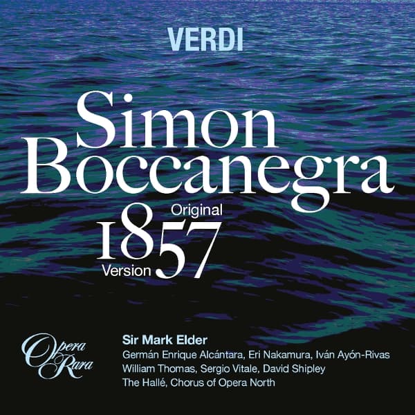 The Hallé & Mark Elder - Verdi: Simon Boccanegra (2 CD)