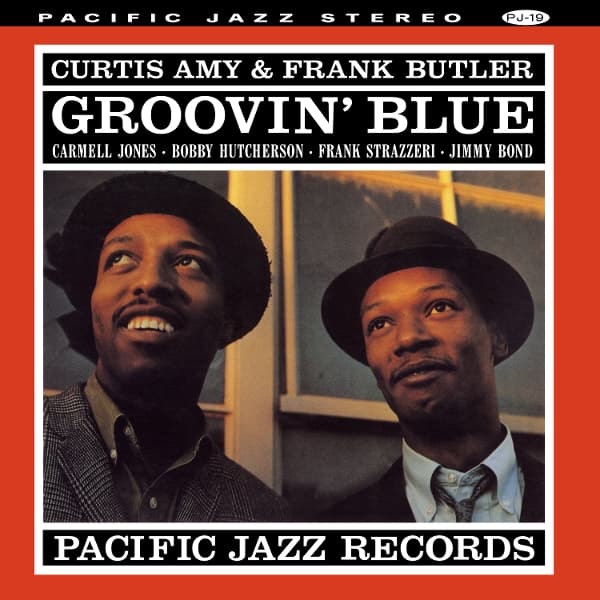 Frank Butler Curtis Amy - Groovin' Blue (LP) (Tone Poet Series)