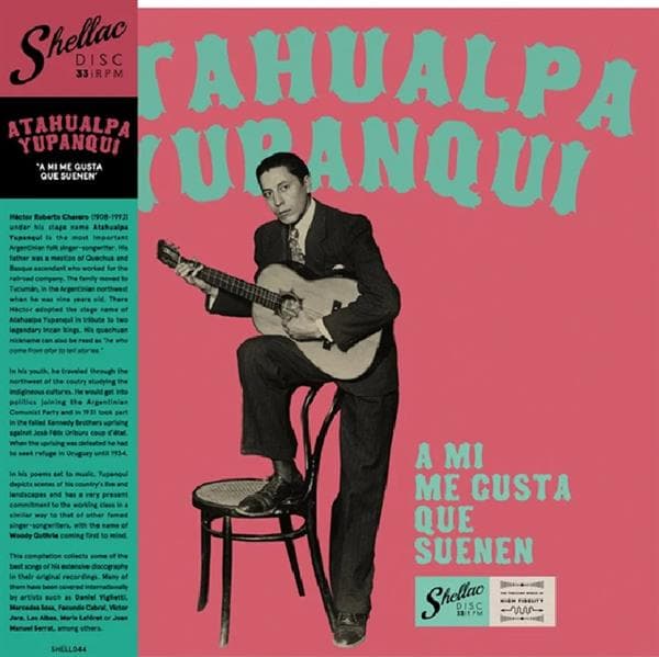 Atahualpa Yupanqui - A Mi Me Gusta Que Suenen (LP)