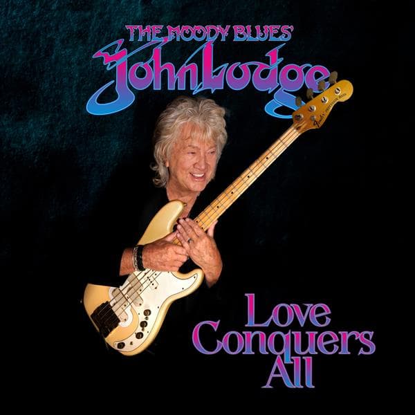 John Lodge - Love Conquers All (LP)