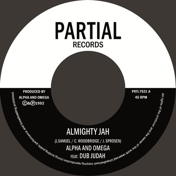Alpha & Omega Feat. Dub Judah - Almighty Jah (7" Single)