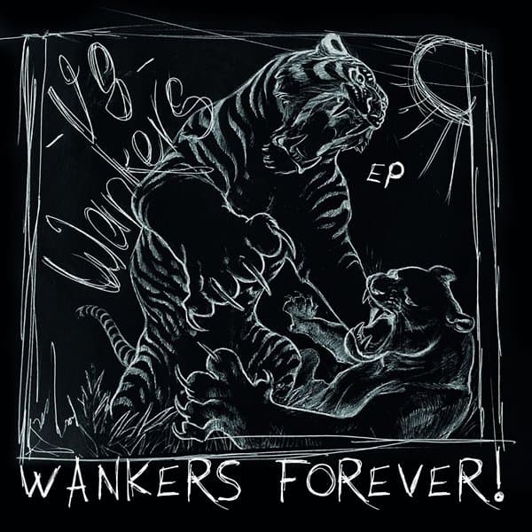 V8 Wankers - Wankers Forever! (7" Single)