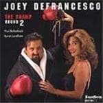 Joey Defrancesco - The Champ - Round Two (CD)
