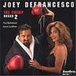 Joey Defrancesco - The Champ - Round Two (CD)