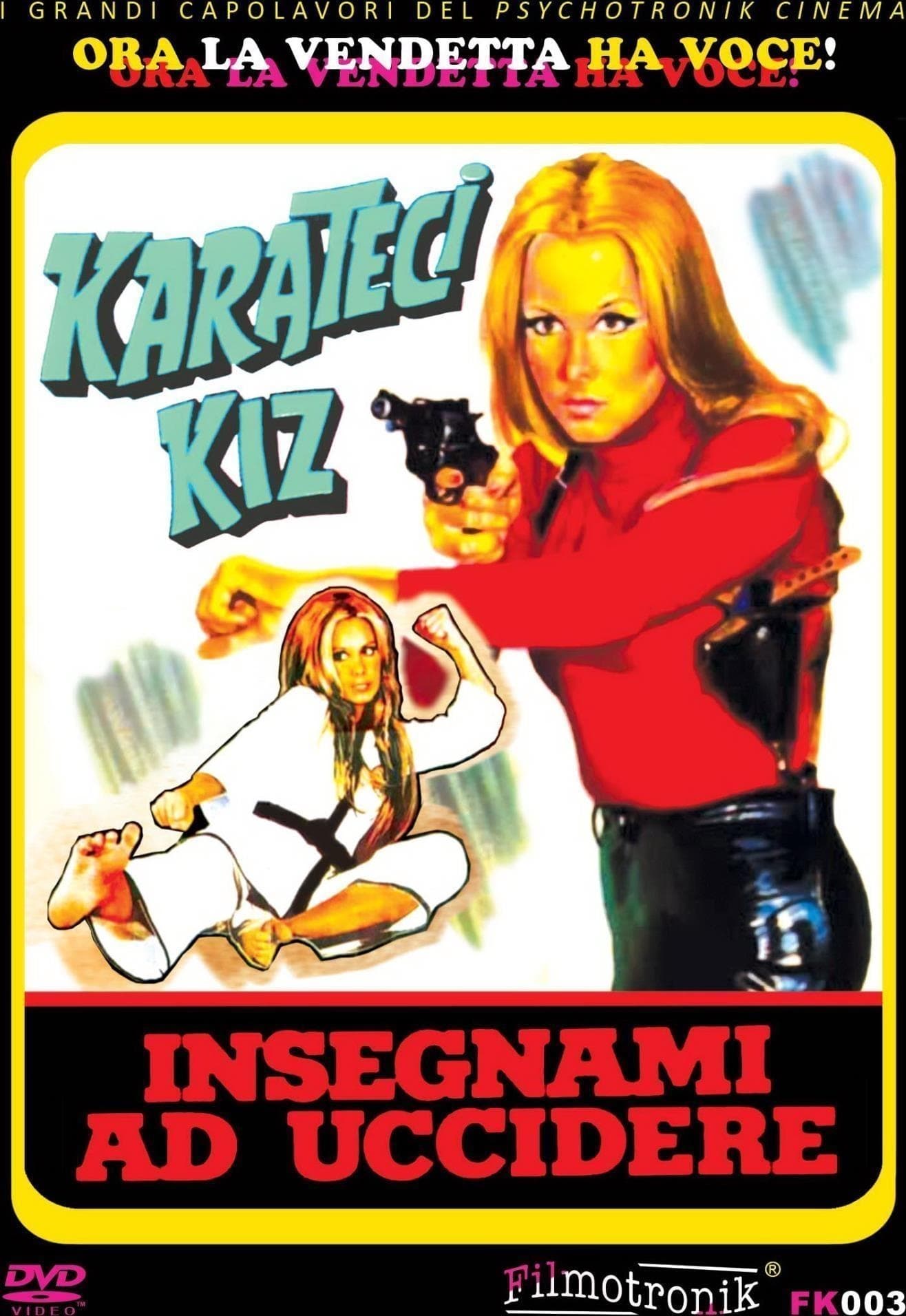 Karateci Kiz - Insegnami Ad Uccidere (Import)