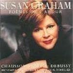 Susan Graham - Debussy/Chausson/Ravel