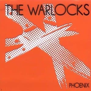 Warlocks (the) - Phoenix