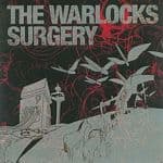 The Warlocks - Surgery (CD)