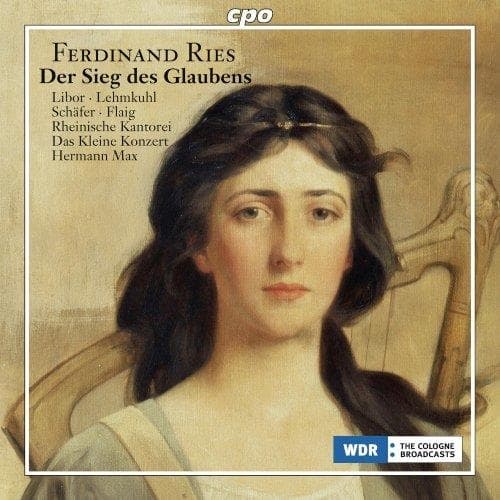 Ferdinand Ries - Ries: Der Sieg Des Glaubens