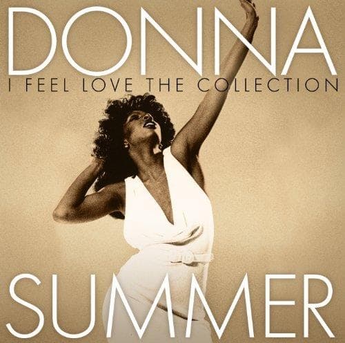 Donna Summer - I Feel Love (the Collection)