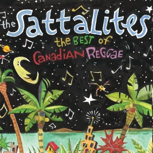 Sattalites - Best Of Canadian Reggae