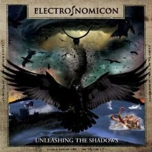 Electro Nomicon - Unleashing The Shadows