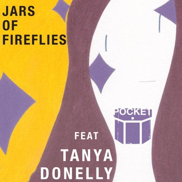 Pocket Feat Tanya Donelly - Jars Of Fireflies (CD)