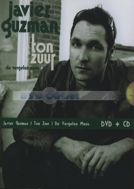 Javier Guzman - Ton Zuur (DVD + CD)
