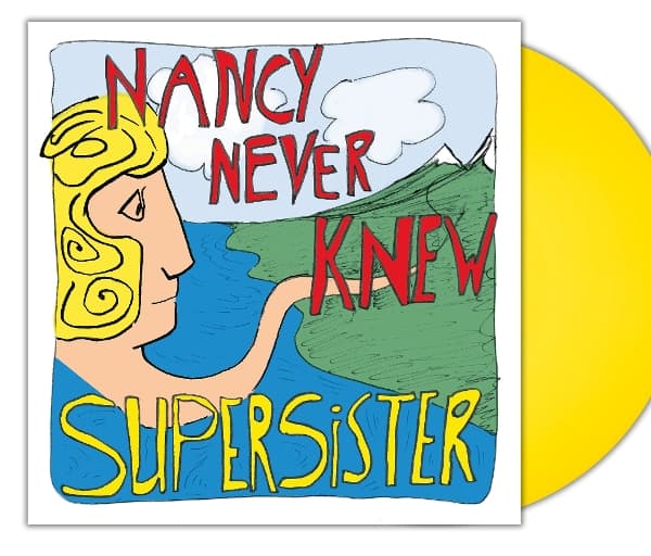 Supersister - Nancy Never Knew (LP)