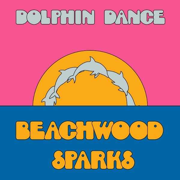 Beachwood Sparks - Dolphin Dance Remix '12 (12" Single)
