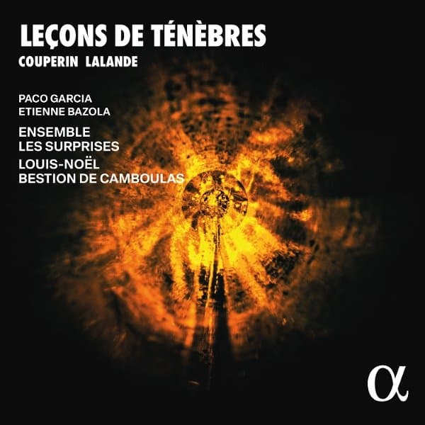 Paco Garcia, Etienne Bazola, Ensemble Les Surprises, Louis-Noel Bestion De Camboulas - Leçons de Ténèbres (CD)