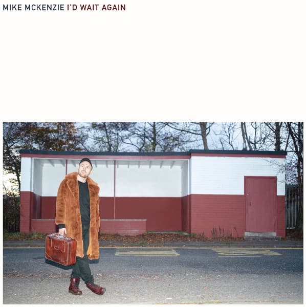 Mike McKenzie - I'd Wait Again (CD)