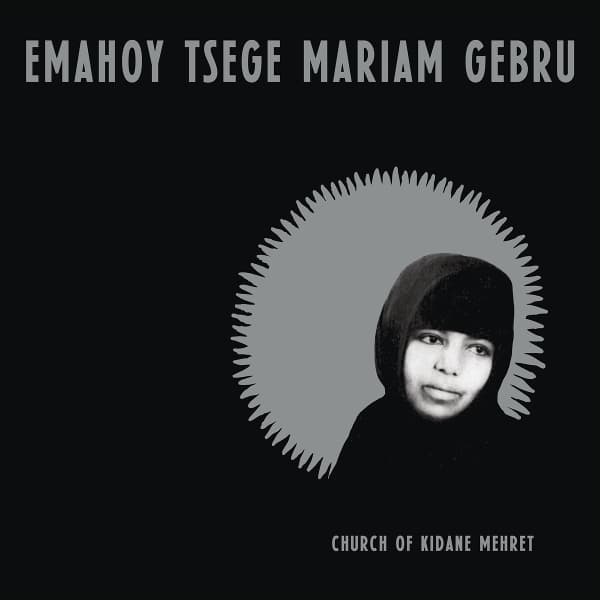 Emahoy Tsege Mariam Gebru - Church Of Kidane Mehret (LP) (Coloured Vinyl)