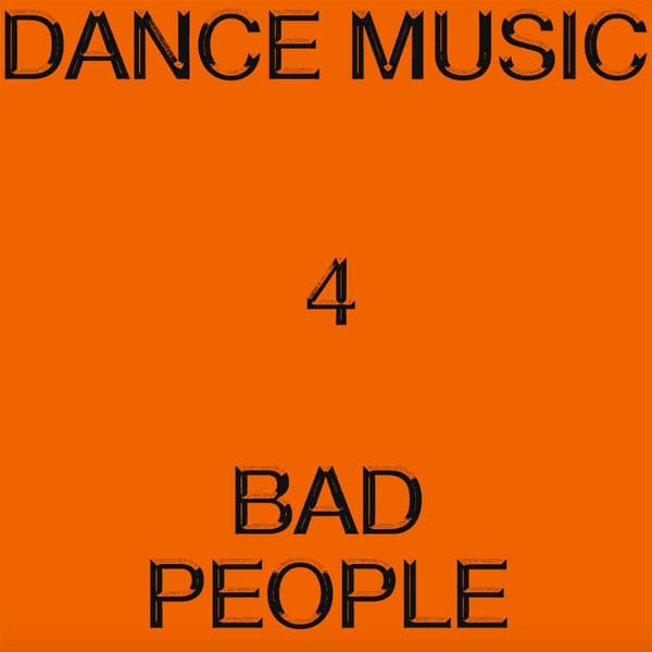 Hieroglyphic Being - Dance Music For Bad People (LP)