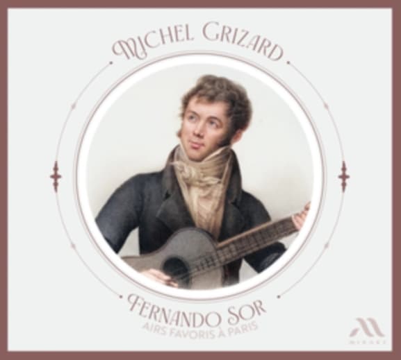 Michel Grizard - Fernando Sor: Airs Favoris À Paris (CD)