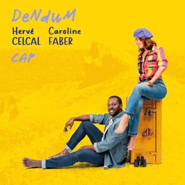 Hervé Celcal & Caroline Faber (Dendum) - Cap (CD)