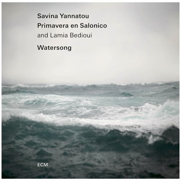 Savina Yannatou, Primavera En Salonico & Lamia Bedioui - Watersong (CD)