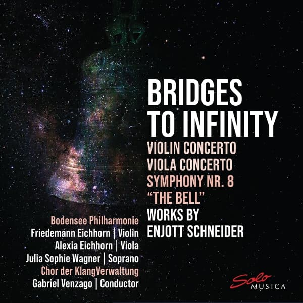Enjott Schneider - Bridges To Infinity (CD)