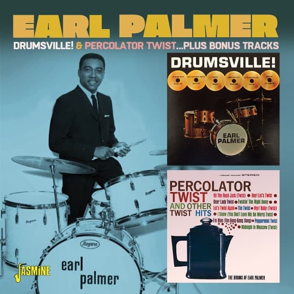 Earl Palmer - Drumsville! / Percolator Twist... Plus Bonus Track (CD)