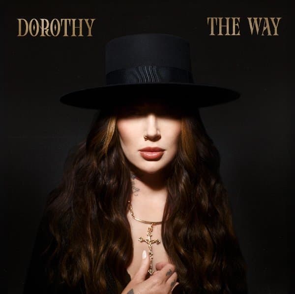 Dorothy - The Way (LP)