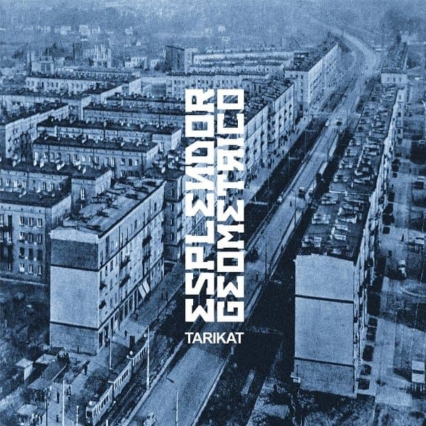 Esplendor Geometrico - Tarikat (2 LP)