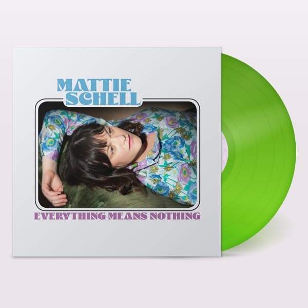 Mattie Schell - Everything Means Nothing (LP) (Coloured Vinyl) (Limited Edition)