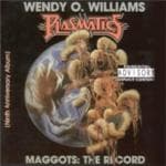 Wendy O. Williams / Plasmatics - Maggots: The Record (CD)