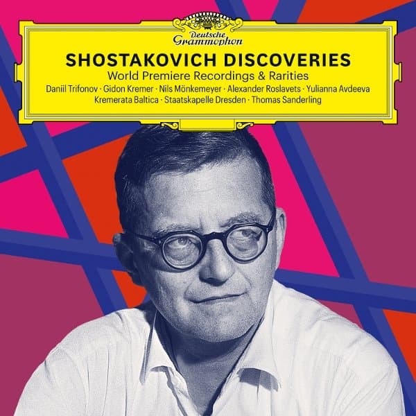 Daniil Trifonov, Gidon Kremer, Nils Mönkemeyer, Staatskapelle Dresden & Thomas Sanderling - Shostakovich Discoveries: World Premiere Recordings & Rarities (CD)